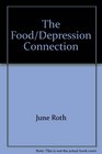The Food Depression Connection