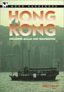 Moon Handbooks Hong Kong Including Macau and Guangzhou