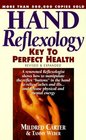 Hand Reflexology Key to Perfect Health