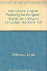 International English Practicing for the Igcse  English as a Second Language Teacher's Text