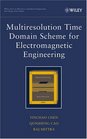 Multiresolution Time Domain Scheme for Electromagnetic Engineering