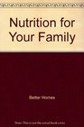 Nutrition for Your Family