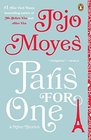 Paris for One: And Other Stories