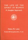 Life of the Spirit in Women A Jungian Approach