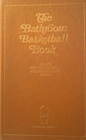 The Bathroom Basketball Book