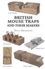 British Mouse Traps and Their Makers