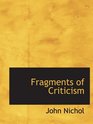 Fragments of Criticism