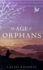 The Age of Orphans