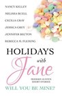 Holidays with Jane: Will You Be Mine? (Volume 6)