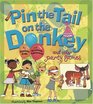 Pin the Tail on the Donkey And Other Party Games