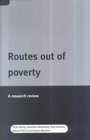 Routes Out of Poverty A Research Review