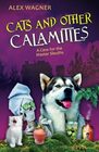 Cats and Other Calamities (A Case for the Master Sleuths)
