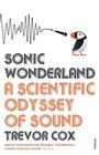 Sonic Wonderland: A Scientic Odyssey of Sound