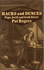 Hacks and Dunces