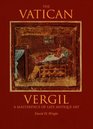 The Vatican Vergil A Masterpiece of Late Antique Art