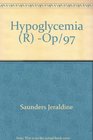 Hypoglycemia  Op/97
