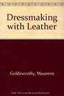 Dressmaking with Leather