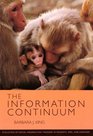 Information Continuum Evolution of Social Information Transfer in Monkeys Apes and Hominids  Evolution of Social Information Transfer in Monkeys ape