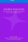 Sacred Pleasure Sex Myth and the Politics of the Body
