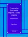 Pronunciation Exercises for English as a Second Language  Second Edition