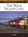The Rock Island Line (MBI Railroad Color History)