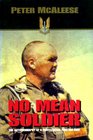 No Mean Soldier the Autobiography of a Professional Fighter