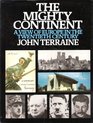 The mighty continent a view of Europe in the twentieth century