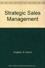 Strategic Sales Management
