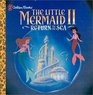 Disney's the Little Mermaid II Return to the Sea