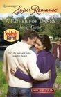 A Father for Danny (Suddenly a Parent) (Harlequin Superromance, No 1515) (Larger Print)