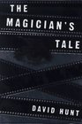The Magician's Tale (Kay Farrow, Bk 1)