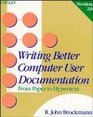 Writing Better Computer User Documentation From Paper to Hypertext Version 20