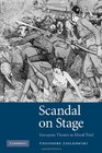Scandal on Stage European Theater as Moral Trial