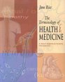 The Terminology Of Health  Medicine A Selfinstructional Program