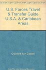 U.S. Forces Travel & Transfer Guide U.S.A. & Caribbean Areas