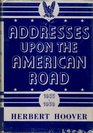 Addresses Upon the American Road 1933  1938