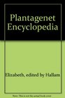 Plantagenet Encyclopedia