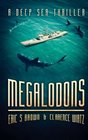 Megalodons A Deep Sea Thriller