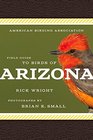 American Birding Association Field Guide to Birds of Arizona (American Birding Association State Field)