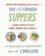 Save-It-Forward Suppers: A Simple Strategy to Save Time, Money, and Sanity