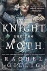 The Knight and the Moth (Stonewater Kingdom, Bk 1)