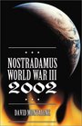 Nostradamus III Guerra Mundial 2002