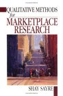 Qualitative Methods for Marketplace Research