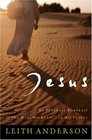 Jesus An Intimate Portrait of the Man His Land and His People