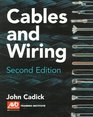 Cables and Wiring