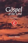 The Gospel of the Lord Reflections on the Gospel Readings  Year C