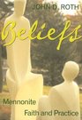 Beliefs Mennonite Faith and Practice