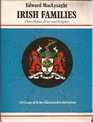 Irish Families Their Names Arms and Origins