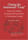 Closing the Assessment Loop