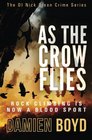 As The Crow Flies